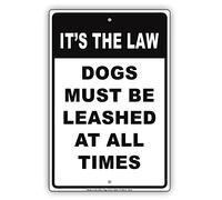 Findkate It's The Law Dogs Must Be Leashed At All Times Caution Notice Aluminum Note Metal 8""x12"" Sign Plate Home Decor Holiday Wall Art