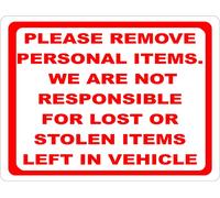 Findkate Please Remove Personal Items We Are Not Responsible For Lost Or Stolen Items Left In Vehicle Aluminium Tin Sign Vintage Retro Funny Sign Home Club Bar Wall Art Decor 12""x16"" Metal Sign