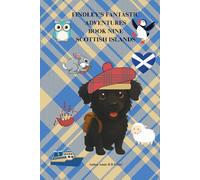 FINDLEY’S FANTASTIC ADVENTURES BOOK NINE: SCOTTISH ISLANDS