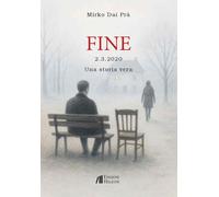 Fine - 2.3.2020 - Una storia vera