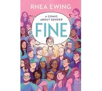 Fine: A Comic About Gender (Liveright)