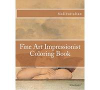 Fine Art Impressionist Coloring Book