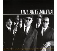 Fine Arts Militia [European Import]