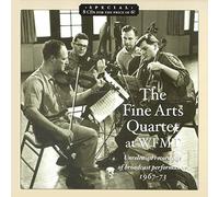 Fine Arts Quartet at WFMT Radio - The Fine Arts Quartet at WFMT (Unreleased Recordings of Broadcast Performances, 1967-73)