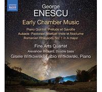 Fine Arts Quartet - George Enescu: Early Chamber Music