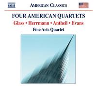 Fine Arts Quartet – Glass; Evans; Antheil; Hermann: Four American Quartets – NAXOS