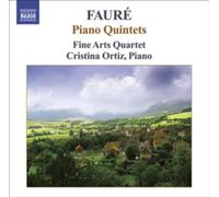 Fine Arts Quartet - Faure: Piano Quintets 1, 2