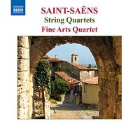 Fine Arts Quartet – Saint-Saens: String Quartets – NAXOS