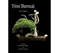 Fine Bonsai: Art & Nature - Deluxe Edition