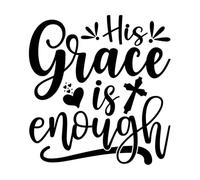 Fine Carving Decals His Grace is Enough 72x76cm Removable Without Leaving Glue Black