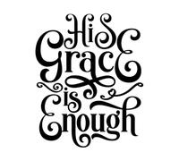 Fine Carving Decals His Grace is Sufficient Bible Christian Scripture Motivational and Inspirational 49.2x61.1cm Multi Color Selection Black