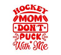 Fine Carving Decals Hockey mom Dont Puck with me 40x51.8cm Do not Damage The Wall Surface Red