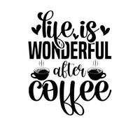 Fine Carving Stickers Life is Wonderful After Coffee 64x80.6cm Removable Without Leaving Glue Black