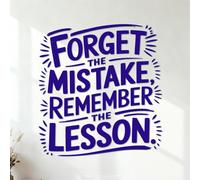 Fine Carving Stickers Motivational Forget The Mistake Remember The Lesson 42x44.9cm Glass Stickers DarkBlue