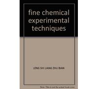 fine chemical experimental techniques