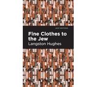 Fine Clothes to the Jew (Mint Editions (Black Narratives))