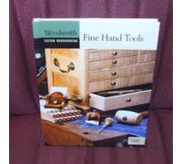 Fine Hand Tools (Woodsmith Custom Woodworking)