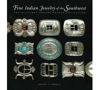 Fine Indian Jewelry of the South West: The Millicent Rogers Museum Collection