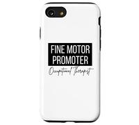 Fine motor promoter Pediatric OTs cute occupational therapy Case for iPhone SE (2020) / 7/8