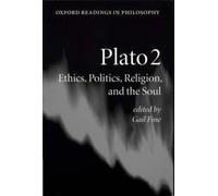 Plato: v.2: Ethics, Politics, Religion and the Soul (Ox - Paperback / softback N