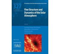 Fine Structure and Dynamics of the Solar Photosphere (IAU S327)