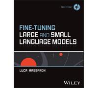 Fine-Tuning Large and Small Language Models
