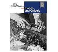 "Fine Woodworking" on Planes and Chisels