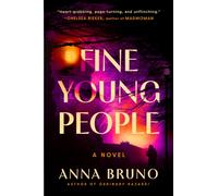 Fine Young People : A Novel