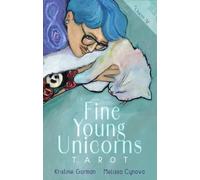 Fine Young Unicorns Tarot: Queer AF (78 Full-Color Cards and 96-Page Full-Color Guidebook for Pride, Empowerment, and Joy)