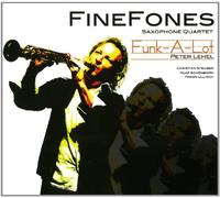 Finefones Saxophone Quartet - Funk-Alot