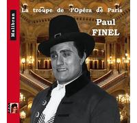 Finel, Paul - La Troupe De Lopera De Paris