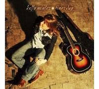 Finer Day by Kelly Minter (2010-08-24)