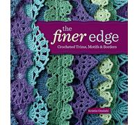 Finer Edge: Crocheted Trims, Motifs, and Borders