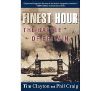 Finest Hour: The Battle of Britain