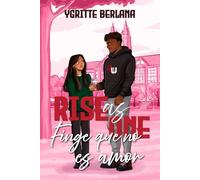 Finge que no es amor: Romance deportivo universitario de friends to lovers (Rise as One)