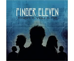 Finger Eleven - Them Vs You Vs Us