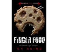 Finger Food (Twisted Ever After - German)