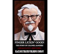 Finger Lickin' Good!: The Story of Colonel Sanders