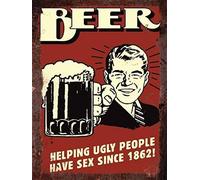 Finger prints - Beer, helping ugly people have sex since 1862! - Vintage Metal Wall Sign