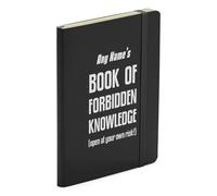 Finger prints - Personalised Book Of Forbidden Knowledge Open At Your Own Risk - Funny Soft Touch Black Notebook