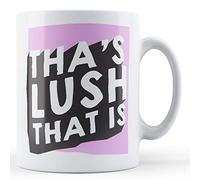 Finger prints - Tha's Lush That is - Welsh Dialect Gift Mug, Ceramic, 11fl.oz.
