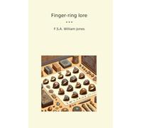Finger-ring lore (Classic Books)