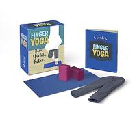 Finger Yoga: Bend, Stretch, Relax (Miniature Editions)