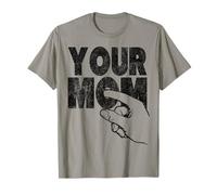 Fingering Your Mom inappropriate humorous dirty joke T-Shirt