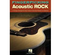 Fingerpicking Acoustic Rock: 14 Songs Arranged for Solo Guitar in Standard Notation and Tab: 14 Songs Arranged for Solo Guitar in Standard Notation & Tab