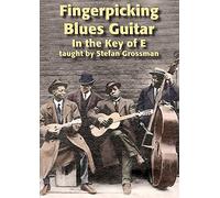 Fingerpicking Blues Guitar In The Key Of E: Guitar: Instrumental Tutor