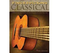 Fingerpicking Classical. Guitar Solo.: 15 Songs Arranged for Solo Guitar in Standard Notation & Tab