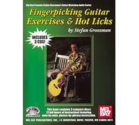 Fingerpicking Guitar Exercises & Hot Licks (Stefan Grossman's Guitar Workshop Audio)