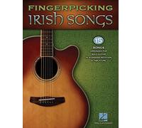 Fingerpicking Irish Songs: 15 Songs Arranged for Solo Guitar in Standard Notation and Tablature (Guitar Solo Book)