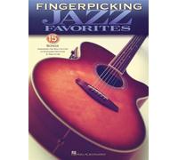 Fingerpicking Jazz Favorites: Guitar Solo: Guitar Solo: Mixed Songbook